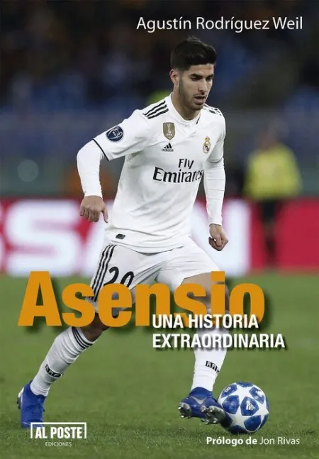 Asensio. Una Historia Extraordinaria