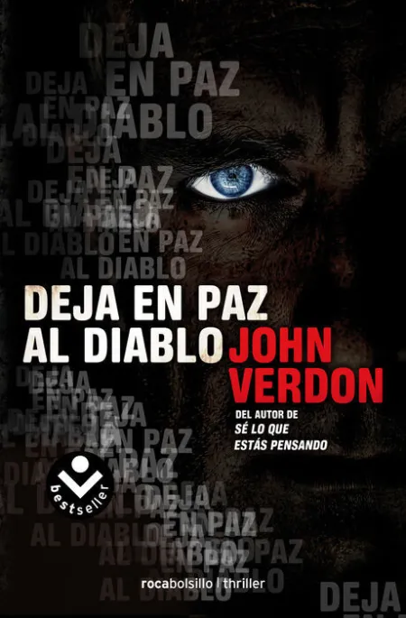 Deja en Paz Al Diablo (Serie David Gurney 3)