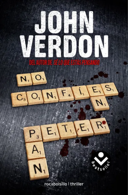 No Confíes en Peter Pan (Serie David Gurney 4)