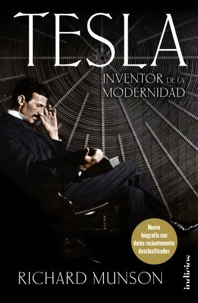 Tesla. Inventor de la Modernidad