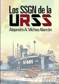 Los Ssgn de la Urss