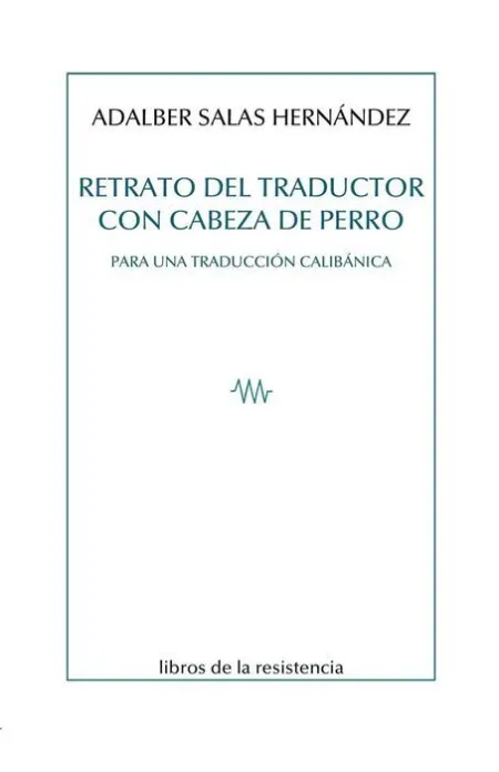 Retrato del Traductor con Cabeza de Perro