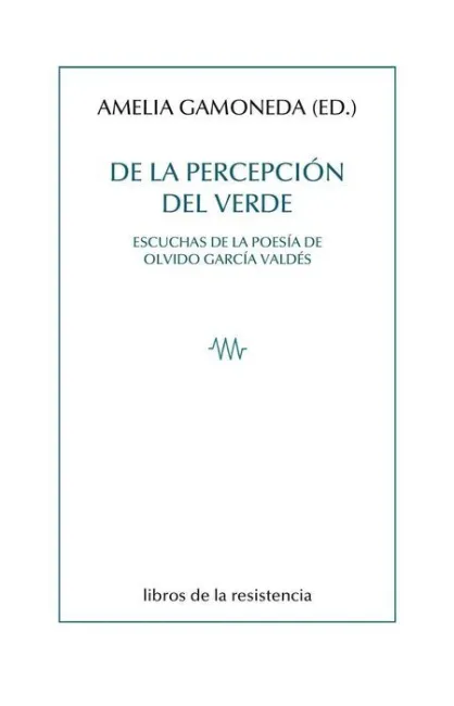 De la Percepción del Verde