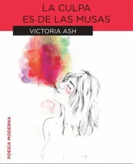 La Culpa Es de las Musas