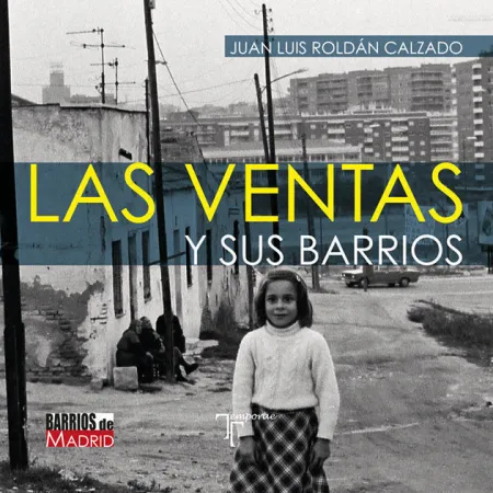 Las Ventas y Sus Barrios