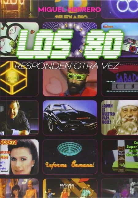 Los 80 Responden Otra Vez