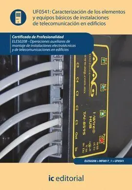 Uf0541 Caracterización de los Elementos y Equipos Básicos de...