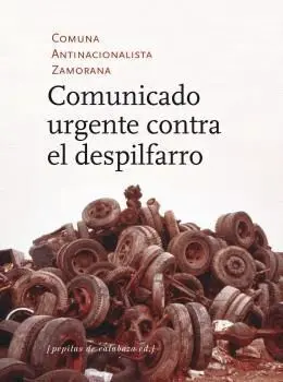 Comunicado Urgente Contra el Despilfarro