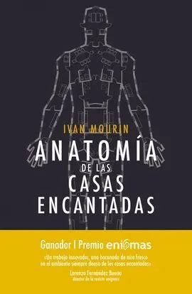 Anatomia de las Casas Encantadas. Premio Enigmas de Ensayo