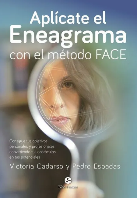 Aplícate el Eneagrama con el MeTodo Face