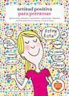 Actitud Positiva para Perezosas