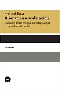 Alienación y Aceleración