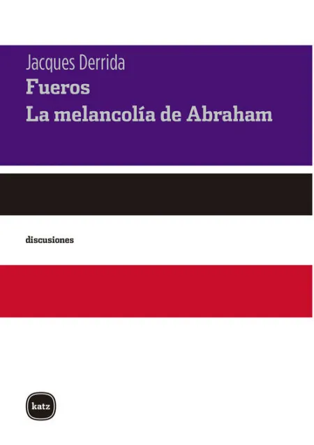 Fueros. La Melancolía de Abraham
