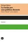 La Lucha por una Politica Decente