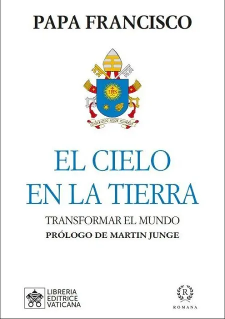 El Cielo en la Tierra