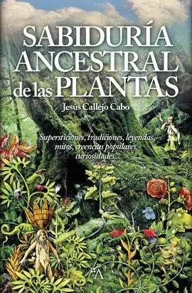 Sabiduria Ancestral de las Plantas (Homeopatia)