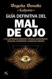 Guía Definitiva del Mal de Ojo