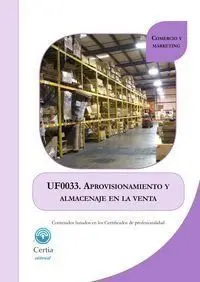 Aprovisionamiento y Almacenaje en la Venta