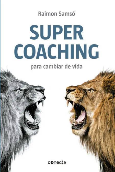 Súper Coaching para Cambiar de Vida