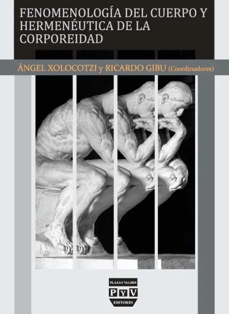 Fenomenologia del Cuerpo y Hermeneutica de la Corporeidad