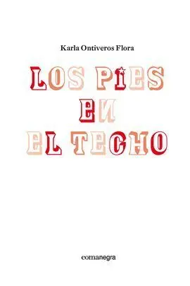 Pies en el Techo, los