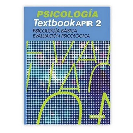 Psicologia Texbook Apir 2: Psicologia Basica, Evaluacion Psicologica