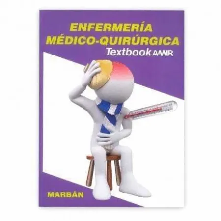 Enfermeria Medicoquirurgica. Textbook Amir