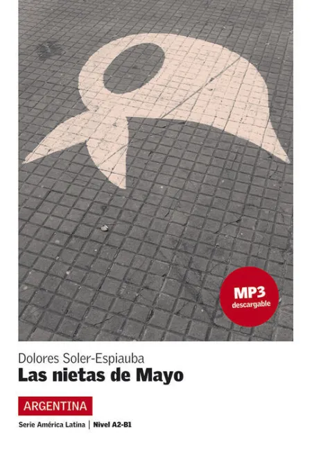 Las Nietas de Mayo, Serie Amã?Â©Rica Latina