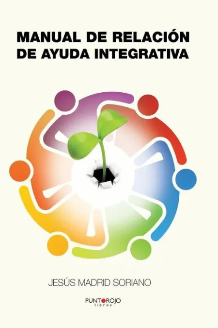 Manual de Relación de Ayuda Integrativa