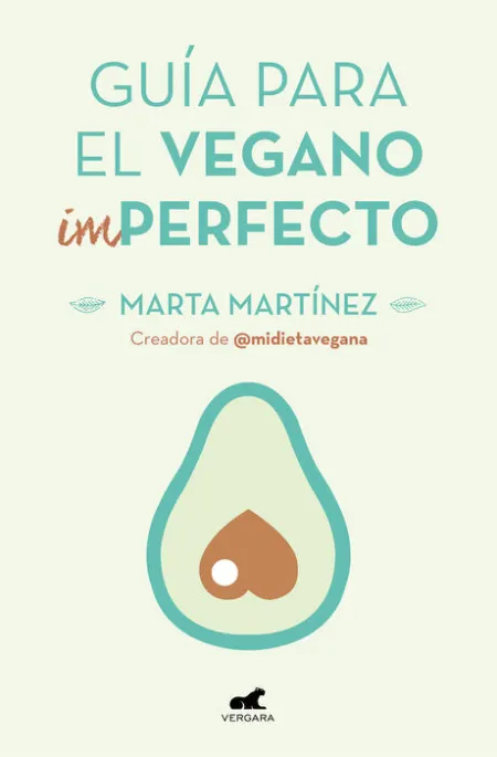 Guía para el Vegano (Im)Perfecto