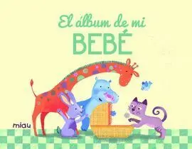 El Album de mi Bebe