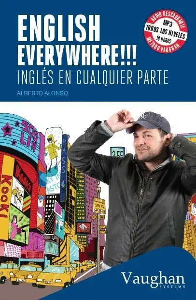 English Everywhere!!! Inglés en Cualquier Parte