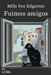 Fuimos Amigos