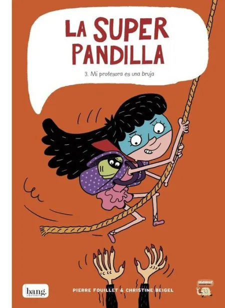 La Superpandilla 3