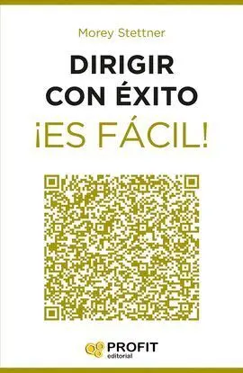 Dirigir con Exito ¡Es Fácil!