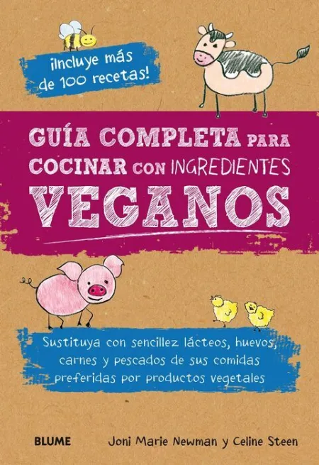 Guia Completa para Cocinar con Ingredientes Veganos