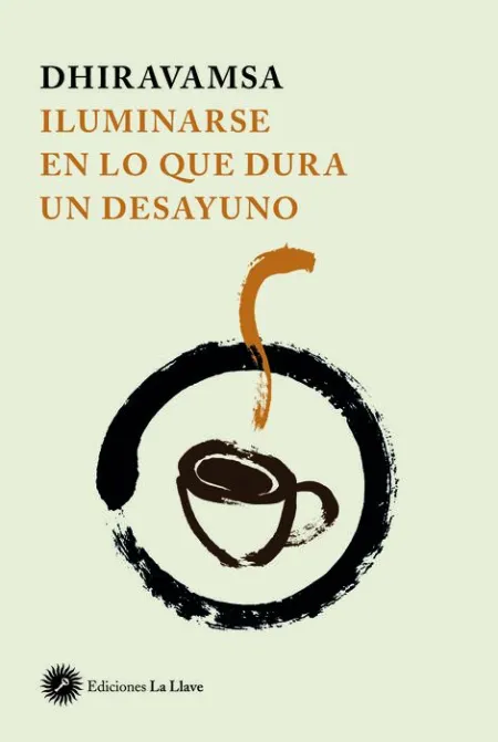 Iluminarse en lo que Dura un Desayuno