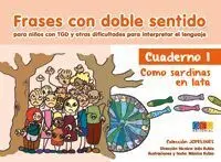 Cuad1 Frases con Doble Sentido para Niños con Tgd y Otras Dificultades para Interpretar el Lenguaje