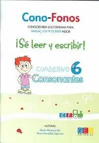 Cuad6 Cono-Fonos 3. ¡Se Leer y Escribir!