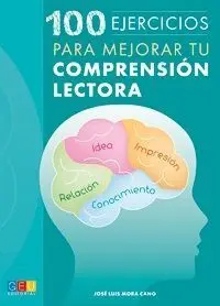 100 Ejercicios para Mejorar tu Comprension Lectora