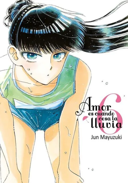 Amor Es Cuando Cesa la Lluvia Vol6