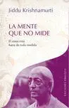 La Mente que no Mide