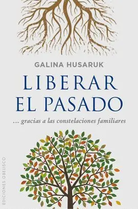 Liberar el Pasado