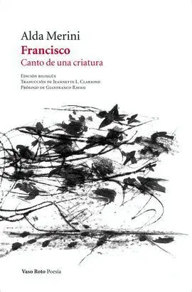 Francisco. Canto de una Criatura