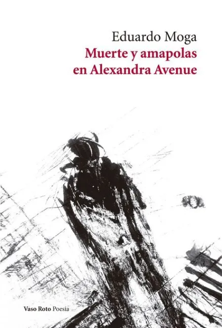 Muerte y Amapolas en Alexandra Avenue