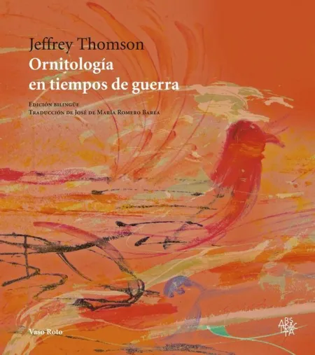 Ornitología en Tiempos de Guerra. Bilingue
