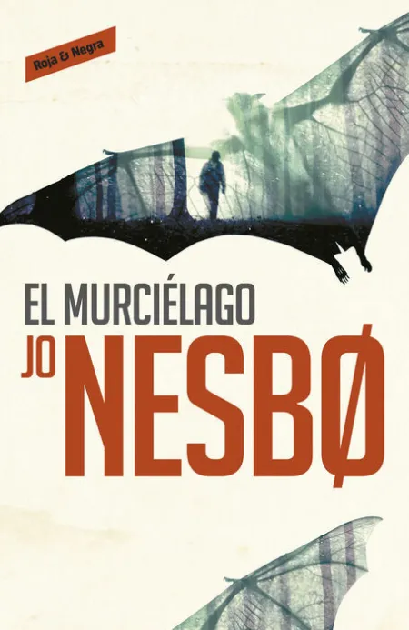 El Murcielago. (Serie Harry Hole 1)