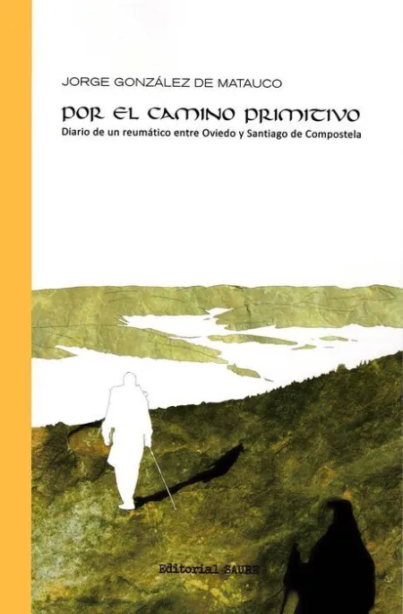 Por el Camino Primitivo