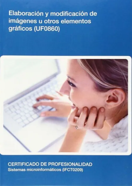 Uf0860 Elaboración y Modificación de Imágenes u Otros...