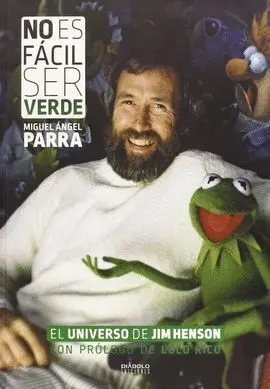 No Es Facil Ser Verde